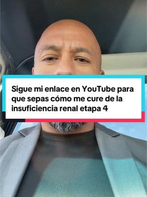 Como me sane de la insuficiencia renal sin medicamentos ni remedios caseros. #fyp #salud #insuficienciarenal #healthy #coachjcpartida #viraltiktok 