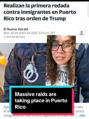 Massive raids are taking place in Puerto Rico #puertorico #dominicanrepublic #ice #iceraids #raids #chicago #immigration #chi #immigrant 