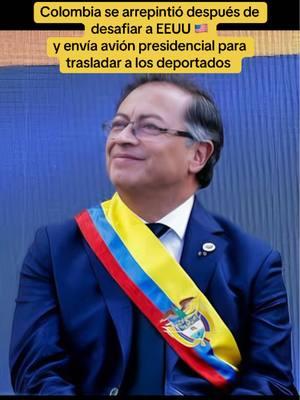 Colombia se arrepintió después de desafiar a EEUU y envía avión presidencial para trasladar a los deportados #presidente #colombia #gustavopetro #donaldtrum #immigrationlawyer #immigrantparents #colombia🇨🇴 #usa #eeuu 