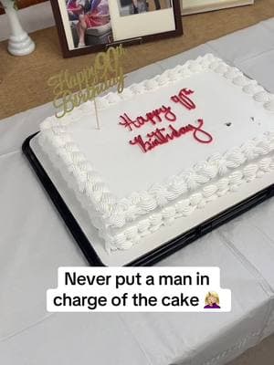 Love my brother dearly, but he’s fired from cake duty 🤣🤣 #funnymoments #viral #fyp #birthdaycake #birthdayfun #90thbirthday #misunderstanding #laughaboutit #neversendamantodoawomansjob 