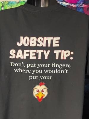 Job site safety tip T-shirt available in the TikTok shop#funnyshirt #workshirt #safetythird #funnyshirtsayings 