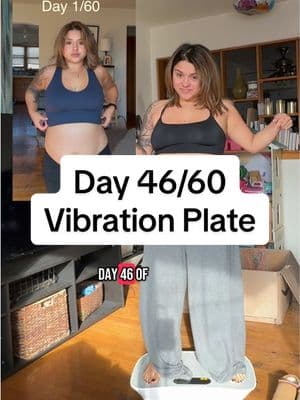 Day 46/60 Vibration Plate Journey. #viberationplate #workoutjourney #homeworkout #homeworkoutsforwomen #lowimpactworkout #vibrationplatebenefits #lowimpactworkout #lymphaticdrainage #honestreview 