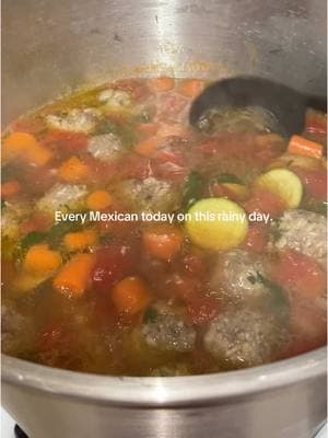 #mexico #mexican #albondigas #foodtiktok #4u #rainyday #california #cilla #latina #homemade 