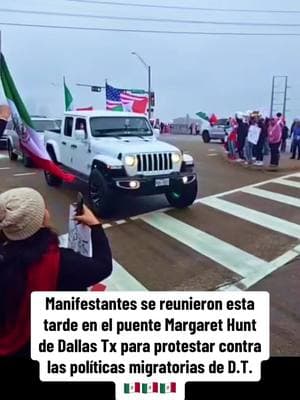 Manifestantes se reunieron esta tarde en Dallas Tx para protestar contra las políticas migratorias 🇲🇽🇲🇽🇲🇽 #chismecafeconpan🥐 #chismecafe☕️ #mexico🇲🇽 #usa🇺🇸 #dallastx #manifestacion #mexico🇲🇽 #usa🇺🇸 #elsueñoamericano🇺🇸 #emigrantes 