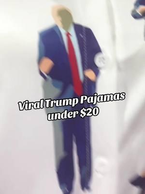 Viral Trump Pajamas #trumppajamas #trumppjs #viralpjs #viralpajamas #SuperBrandDay #tiktokshopfinds #TikTokShopLoveAtFirstFind #tiktokshopjumpstartsale #TikTokShopLastChance #giftguide #lovelanguage #TreasureFinds #holidayhaul #mademyyear #TTSLevelUp #spotlightfinds #tiktokfinds #holidaysale 