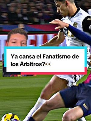 Ya cansa el Fanatismo de los Árbitros?👀#fcb #cules #madridista #realmadrid #arbitrage #deportesentiktok 