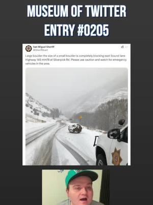 A large boulder the size of a small boulder - Museum of Twitter #0205 #museumoftwitter #twitter #twitterquotes #colorado #telluride #sheriff #boulder #rock