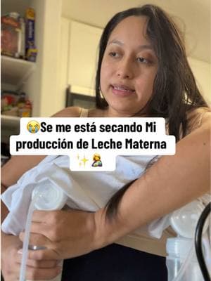 Señoritas 🫠 ya note que se me está bajando menos leche por no pegarme a Leilanis 😭 #creatorsearchinsights  #lactanciamaternaexclusiva #pumpingmom 