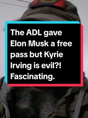 The ADL gives Elon Musk a pass but said Kyrie Irving was evil. #kyrieirving #istandwithkyrie #blackcommunity #blackcommunitytiktok #BlackTikTok #blacktiktokcommunity #fyp #acabdevil #fatheracab #fba #foundationalblackamerican #duetthis #stitchthis #fbatiktok #nativeblackamerican #nativeblackamericantiktok #blackamerican #blackamerica #blackamericantiktok 