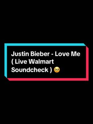 @Justin Bieber - Love Me ( Live Walmart Soundcheck ) 🥹 #offlixenostalgic_tv #nostalgia #justinbieber #bieberfever #2010 #throwback #childhoodmemories #fyp #xyzbca 