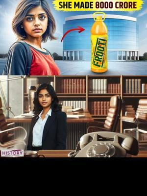 Part-73 | She built a 8000 crores business empire #foryou #viral #frooti #india 