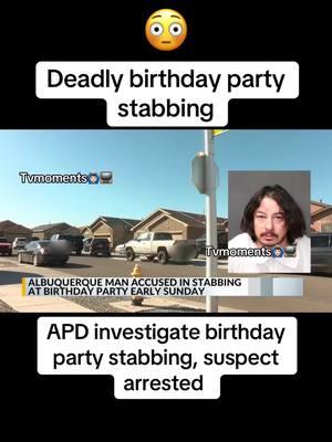 Birthday party turns deadly in Albuquerque #newmexico #albuquerque #albuquerquenewmexico #crimejunkie #truecrime #murder #murdermystery #birthday #birthdayparty #party #fyp #fypシ #viral #viralvideo #tvmoments🙆🏻‍♂️📺  