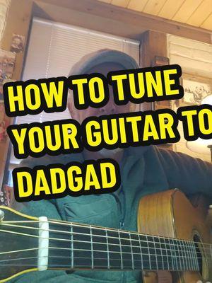 #guitartok #how #tuning #granddadfordadgad #easy #LearnOnTikTok #fingerstyle #amazinggrace #dadgad #playguitar #michaellfarley 