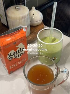 my 30-30-30 morning routine to feel my best ft. @Kettle & Fire 🍗🤍🍵 #kfpartner #303030method #highprotein #proteinpacked #2025 #morningroutine #proteinmatcha #proteinpackedbreakfast 