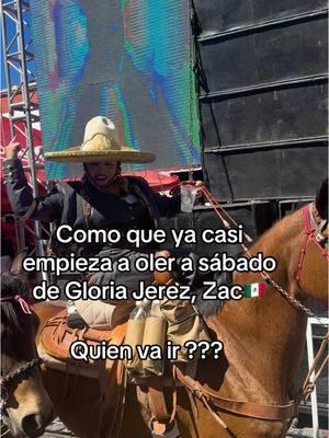 #sabadodegloria #jerez #jerezzacatecas #zacatecas #mexico #charros #ezcaramuza #peda #desmadre #semanasanta 