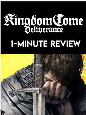 Kingdom Come: Deliverance 1-Minute Review   Please LIKE, SHARE, and COMMENT to help this channel grow so I can continue bringing you the best possible content. This channels goal is to help the gaming community get honest feedback of video games, new and old. A review is the first point of contact when you want to make a large purchase. Modern gaming is a large purchase, so you want a reliable review. Developer: Warhorse Studios Publisher: Deep Silver Platforms: PlayStation 4, Nintendo Switch, Xbox One, GeForce Now, Microsoft Windows, Amazon Luna, Xbox Series X and Series S, Playstation 5 #gaming #gamer #gamereview #omnivertgamer #video #1minutereview #review #xbox #console #actionGame #adventuregame #action #roleplaying #rpg #KingdomComeDeliverance #KingdomComeDeliveranceGame #KCD #medieval #medievalgame #tiktok #fypage #fyp #viral #gametok #GamingOnTikTok