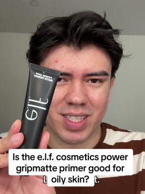 Replying to @💋 let’s see if the @e.l.f. Cosmetics NEW Power Grip Matte Primer is good for oily skin #elfcosmetics #powergripprimer #mattepowergripprimer #primerforoilyskin #oilyskinprimer 