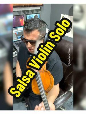 Sabor 🎻🌶️🎻🌶️ #salsamusic #violinonfire #patrickcontreras #fyp 