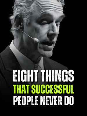 8 Things That Successful People Never Do 💬 Jordan Peterson Best Motivational Quotes 🔊 #motivation #jordanpeterson  #jordanpetersonmotivation   #motivationalquotes #hustlehard #powerfulquotes #quotelife #mindsetmatters #motivationalpage #hustle #mindset 