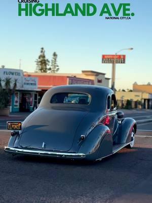 STAY CRUISIN’⚜️ #CruisingHighlandAve • #ab436 #cruisingisnotacrime #1937chevy #nationalcity #ranfla #westaycruisin 