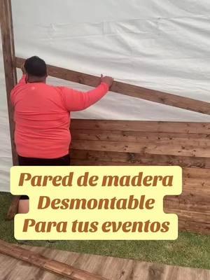 Pared de madera desmontable #viraltiktok #pareddemadera #woodwall #eventos #rentas #decoracion 