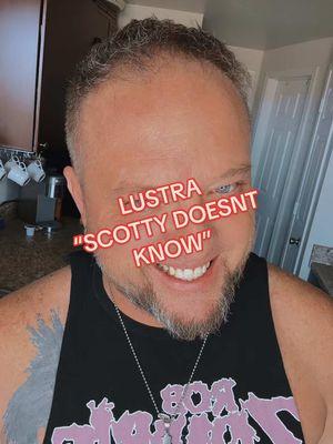 Poor Scotty! lol #mmznetwork #lustra #scottydoesntknow #genx #2004 #letsgo #lifeisgreat #blueeyes #feelinggreat #newlevels #powerful #duets #LifeIsGood 