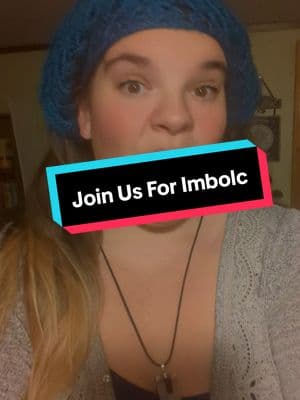 Join us for Imbolc this Sunday! #Witchtok #witchcraft #imbolc #wheeloftheyear #celebrate #together #joinme #witchyvibes #witchythings #witchesoftiktok #pandoraswitchbox 