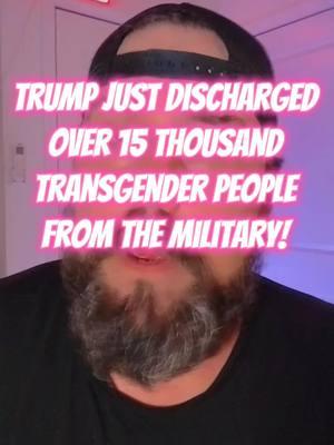 Trump Bans Transgenders #transgender #trans #transgenderinthemilitary #trumpban #militaryban #transmilitaryban 