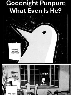 Goodnight Punpun: What Even Is He? This video shares my initial impressions of Goodnight Punpun, based on my reading of the first three chapters. I am going to start a series as I share my impressions as I read the series for the first time. #goodnightpunpun #manga #punpun #aikotanaka 