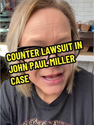 The FIRST counterclaim has been filed against John Paul Miller! #johnpaulmiller #breaking #micamiller #truecrime #truecrimecommunity 