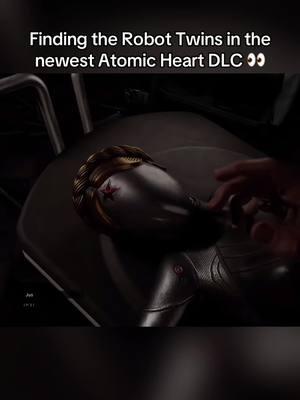 Starting the new Atomic Heart DLC Enchantment Under the Sea, and meeting Katya in her former shell of one of the Robot Twins 🔥 #atomicheart #atomicheartgame #atomicheartenchantmentunderthesea #atomicheartdlc #Gaming #GamingOnTikTok #TikTokGaming #WhatToPlay 