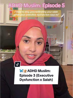 Replying to @صدقة جارية 💞 🦋🕌 ADHD Muslim: Episode 5 - How to stop procrastinating your salah when you struggle with executive dysfunction: • Tip #1: 📝 journal + reflect on why it is that you think you cannot get yourself to pray  • Tip #1.5: 🖼️ reframe your perspective on how you see salah • Tip #2: find ways to associate salah with things you enjoy • Tip #3: take baby steps. start small  #adhd #neurodivergent #adhdtiktok #adultadhd #adhdinwomen #adhdmuslim #muslimstiktok #ramadanprep #ramadan2025 #tipsforsalah #salahtips 