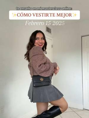 Si quieres aprender a vestirte para potenciarte baby, te espero en mi masterclass online “CÓMO VESTIRTE MEJOR”😍 Desbloquea un cupón de $15 USD en el link de mi bio✨ #comovestirmejor #noeselcuerposonlasprendas 