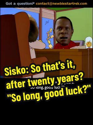 Sisko: So that's it, after twenty years? "So long, good luck?" #startrek #startrekds9 #ds9 #picard #sisko #trektok #trekkie #scifi #comedy #foryoupage #foryou #fyp 