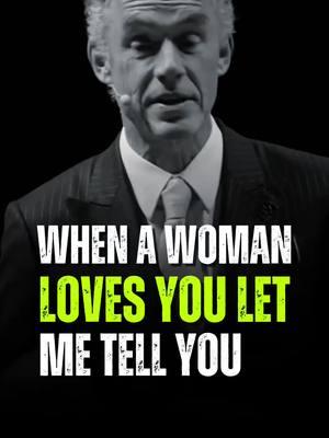 When A Woman Loves You Let Me You 💬 Jordan Peterson Best Motivational Quotes 🔊 #motivation #jordanpeterson  #jordanpetersonmotivation   #motivationalquotes #hustlehard #powerfulquotes #quotelife #mindsetmatters #motivationalpage #hustle #mindset 