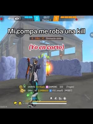 Mi compa me roba una kill yo en corto #Gamerentiktok #garenafreefire #fypシ #parati 