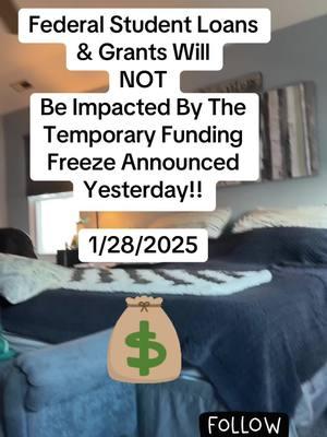 Federal Student Loans Will NOT be Affected By The Federal Funding Freeze!! #studentloans #studentloandebt #studentloanforgiveness #studentloan 