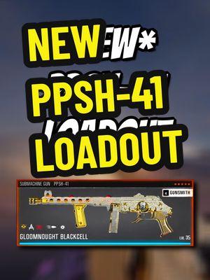 *NEW* PPSH-41 BEST LOADOUT FOR SEASON 2! #BO6 #WARZONE #PPSH #LOADOUT #SEASON2 #SMG 