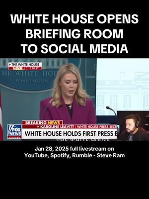 White opens Press Briefing Room to Social Media Influencers (Jan 28, 2025 full livestream & sources on YouTube, Rumble, Spotify - Steve Ram) #breakingnews🚨 #steveram #whitehousepresssecretary 