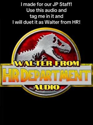 #jurassicworld #keepcalmandlovedinosaurs #jpstaff #jurassicpark #jurassicworlddominion #jurassicfranchise #walterfromhr #hrdepartment 