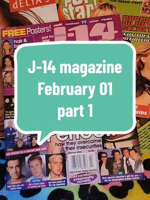 J-14 magazine February 2001 (part 1) #j14 #j14magazine #2001 #teenmagazine2000s #2000steenmagazines #2000smagazines #y2kmagazines #2000steen #2000skids #2000snostalgia #2000smemories #millennials #millennialnostalgia #britneyspears #justintimberlake #sisqo #backstreetboys #mandymoore #freddieprinzejr #jenniferlovehewitt #nsync #pink #samanthamumba #sclub7 #lisafrank #carsondaly #jasonbehr #magazine #teenmagazine #y2knostalgia #y2kmusic #2000smusic #y2kpop #2000spop #popprincess #y2kfashion #2000sfashion #y2k #2000s 