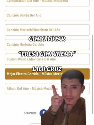 Vota “Fresa Con Crema” Lalo Cruz en Electro-Corridos Música Mexicana para #premioslonuestro #corridos #lalocruz #electrohouse #housemusic  #greenscreenvideo 