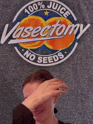 #CapCut #vasectomyhumor #vasectomy #sorry #fyp #noseeds 