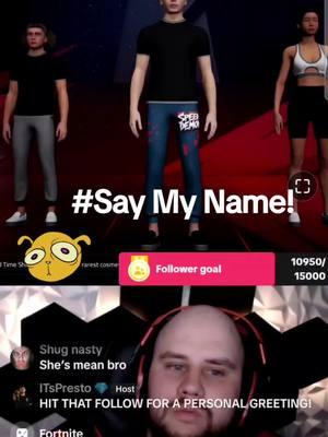 @ITsPresto 💎 #saymyname #igottacaca #streamer  #FamilyFun #fruendly #friends #tiktok #goodtimes #funny #screams  #reaction 