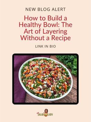 You don’t need a recipe to build a healthy, satisfying bowl—just the right layers 🥗   In my latest blog post, I’m breaking down the art of layering so you can create balanced, crave-worthy bowls with ease. From fresh veggies to quality proteins and good fats, the possibilities are endless ✨ Head over to ThatSaladLady.com or click the link in my bio to read the full post. Ready to build your perfect bowl? Let’s talk layers—drop your go-to ingredients below 💬  #ThatSaladLady #HealthyBowls #NoRecipeNeeded #SaladInspo #MealPrepIdeas #EasyMeals #FoodIsFuel #EatTheRainbow #WholeFoods #MindfulEating #WellnessJourney #BuildYourBowl 