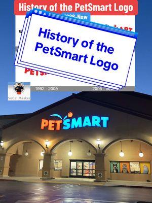 History of the PetSmart Logo #petsmart #logo #store #fyp #history #socalmasker 