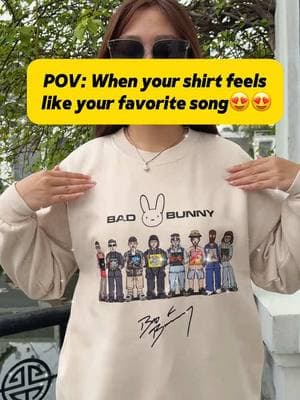 When your shirt feels like your favorite song😍😍😍 #badbunny #badbunnyshirt 