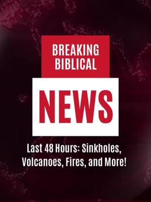 Last 48 Hours: Sinkholes, Volcanoes, Fires, and More! #sinkhole #volcano #bushfire #stormherminia #landslide #hawaii #france #japan #malaysia #australia #weather #Jesus #endtimes #news #bible #biblestudy #holyspirit #breakingnews #christiannews #fastnews #christianitytiktok #christianity #christiantiktok #christian #church #churchtiktok #faith #pray #prayer #signsfromabove #faithnews #verseoftheday #newsoftheday