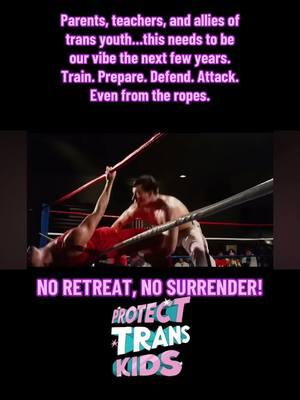 #noretreatnosurrender #protecttranskids #translivesmatter #parentsoftranskids