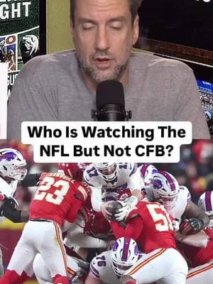 Who is watching the NFL but not college football? @claytravisoutkick #outkick #claytravis #outkicktheshow #nfl #nfltiktok #nflfootball #CollegeFootball #collegefootballtiktok #cfb #cfbtiktok #afcchampionship #kansascitychiefs #buffalobills #football #footballtiktok #sports #sportstiktok